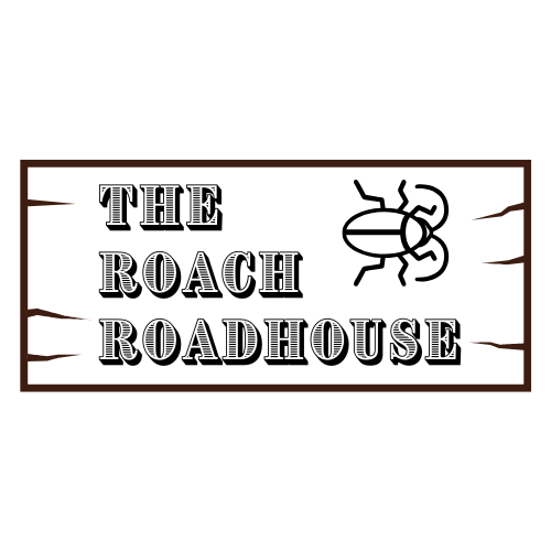 The Roach Roadhouse